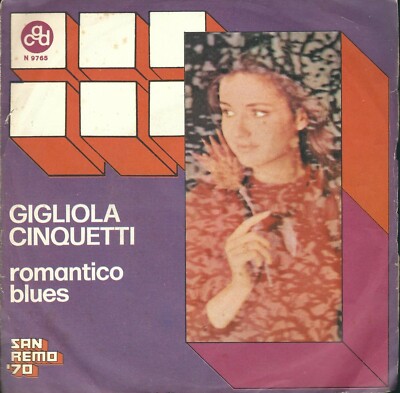 DISC 45 UMDREHUNGEN GIGLIOLA FINQUETTI * - ROMANTISCHER BLUES / ICH LIEBE DICH DAS GLEICHE