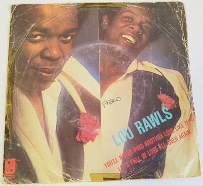 Lou Rawls You'll Never Find Another Love Like Mine Vinyl 7'' 45 Giri Single 1976