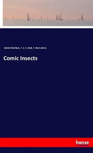 Dalziel Brothers (U. A.) | Comic Insects | Taschenbuch | Englisch (2019) | 60 S.-image