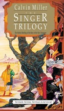 The Singer/The Song/The Finale (The Singer Trilogy 1-3)