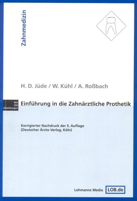 Thumbnail - Einführung In Die Zahnärztliche Prothetik Hans D. Jüde