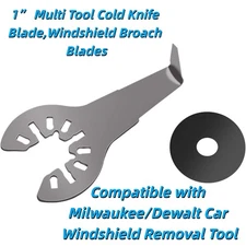 1” Windshield Broach Blades Fits Milwaukee/Dewalt Car Windshield Removal Tool