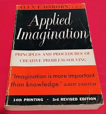 Vintage Book ''Applied Imagination'' 14th Printing 3rd Revised Edition Osborn 1963