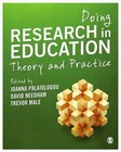 Doing Research in Education: Theory and Practice by SAGE Publications Ltd (Paperback, 2015)