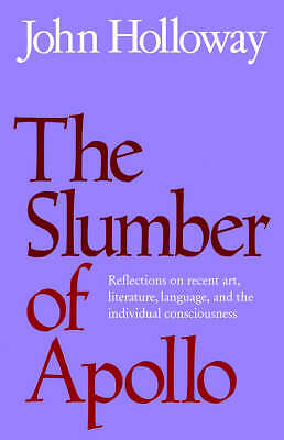 The Slumber of Apollo Holloway Paperback Cambridge University Press