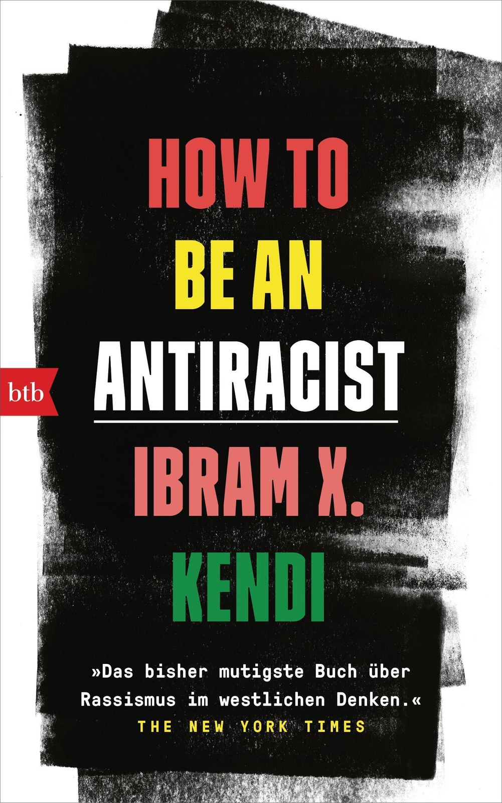 Thumbnail - How To Be An Antiracist | Ibram X. Kendi | Buch | 416 S. | Deutsch |