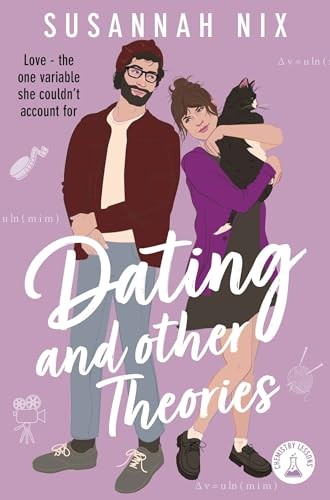 Dating and Other Theories: The feel good, opposites attract... - Nix, Susannah