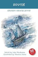 South (Ernest Shackleton): Ernest Shackelton by John Mackenna (English) Paperbac
