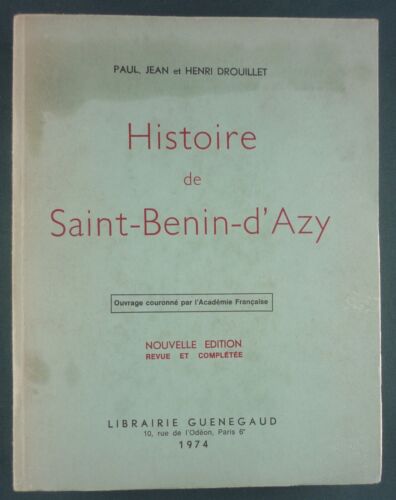 DROUILLET - HISTORY OF SAINT BENIN D'AZY - 1974 SHIPPING - SNOW - Picture 1 of 10