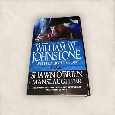 Manslaughter (Shawn O'Brien) Johnstone, William W., Johnstone, J.A. mass_market