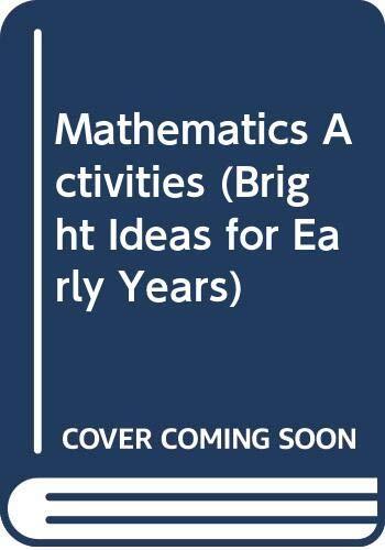 Mathematics Activities (Bright Ideas for Early Years) - Picture 1 of 1