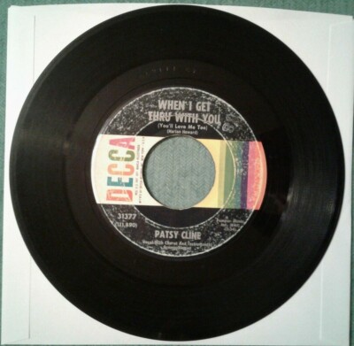 Patsy Cline ''When I Get Thru With You / Imagine That'' 7'' 45 rpm record 31377