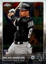2015 Topps Chrome #153 Micah Johnson