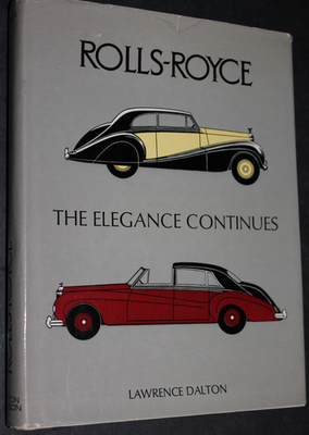 #ad #ad ROLLS ROYCE : The Elegance Continues by Lawrence Dalton Revised Ed. 1973 HB $22.00