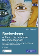 Basiswissen Autismus und komplexe Beeinträch...