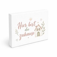 Holzbild In 20X15 Cm Hier Bist Du Zuhause - Hausmotiv Holzdeko Mit Spruch: Hier