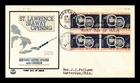 Dr Jim Stamps St Lawrence Seaway 1959 Block First Day Cover Tri Color Cachet
