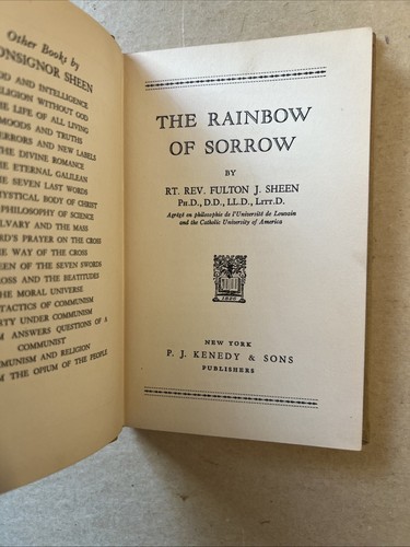 “The Rainbow of Sorrow” Fulton J. Sheen 1938 Kenedy & Sons | Hardback | V GOOD - Imagen 12 de 24