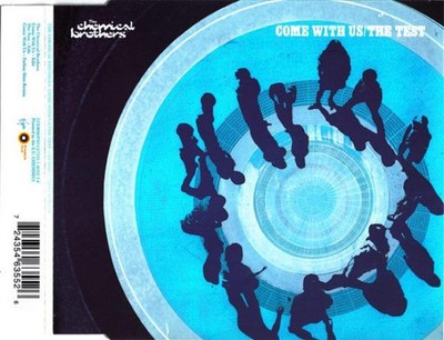 The Chemical Brothers - Come With Us / The Test (CD, Single) 724354635526