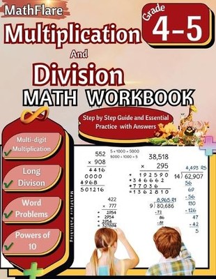Mathflare Publi Multiplication and Division Math Workbook 4th and 5t (Paperback)