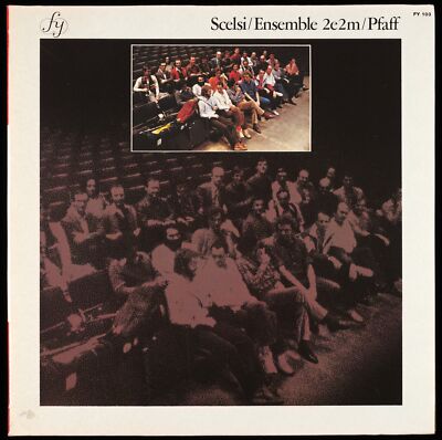 SCELSI / SET 2E2M / LUCA PFAFF - 1982 Frankreich LP
