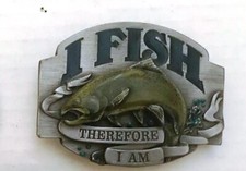 BELT BUCKLE "I FISH THEREFORE I AM"