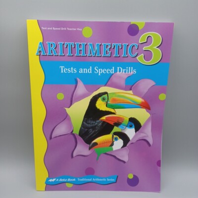 Abeka Arithmetic 3 Test and Speed Drills Teacher Key