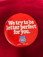 APWU American Postal Workers Union Pinback Button Letter Perfect 2.5"