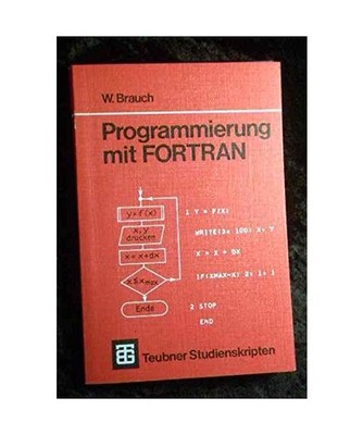 Programmierung mit Fortran, Brauch, Wolfgang