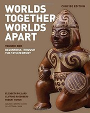 Worlds Together, Worlds Apart: Beginnings Thr...