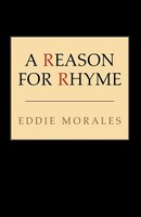 A Reason For Rhyme | Eddie Morales | Taschenbuch | Kartoniert / Broschiert