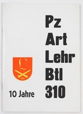 10th Anniversary Festschrift Tank Artillery Training Battalions 310, Kusel 7