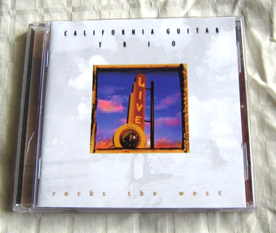 CALIFORNIA GUITAR TRIO - Rocks the West (CD) LIVE (with Tony Levin) guitars