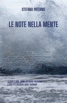 Libri Paterno Stefano - Le Note Nella Mente