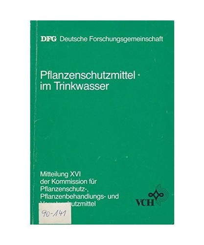 Pflanzenschutzmittel im Trinkwasser: Analytik, toxikologische Beurteilung und St