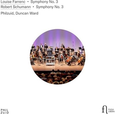 Philzuid; Duncan Ward - Louise Farrenc Symphony No. 3 [CD]