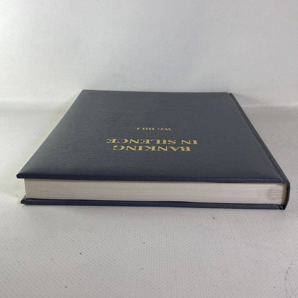 Banking In Silence W G Hill Scope Report Rare Numbered 2rd Edition 1996 1997 - Image 4 of 4