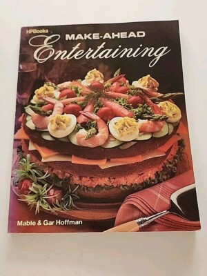Vintage HP Books Make- Ahead Entertaining Soft Cover Book By Mable ...