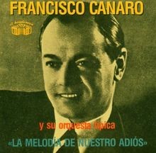 La_Melodia_de_Nuestro_193 von Francisco_Canaro von not spe... | CD | Zustand gut