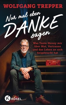 Nur mal eben Danke sagen | Wolfgang Trepper | deutsch