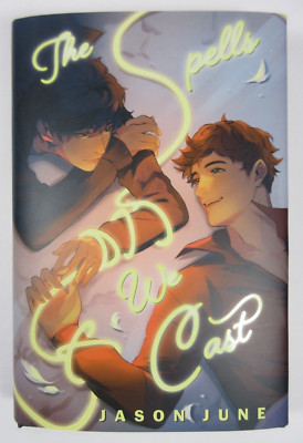 1st ED w/ SIGNED Bookplate Sticker '''The Spells We Cast'' Jason June 2023 HB DJ
