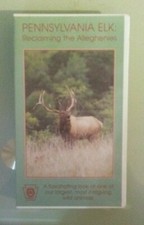 PENNSYLVANIA ELK : RECLAIMING THE ALLEGHENIES VHS VIDEOTAPE