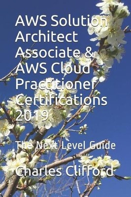 Charles Cliffor AWS Solution Architect Associate & AWS Cloud Pract (Taschenbuch)