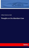 William R. Smith | Thoughts On The Aberdeen Case | Taschenbuch | Englisch