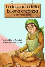 Libro - Liana Cavallet - La Locanda Della Buona Creanza E Altri Racconti  - Dbs