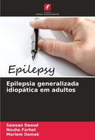 Epilepsia Generalizada IdiopáTica Em Adultos Sawsan Daoud