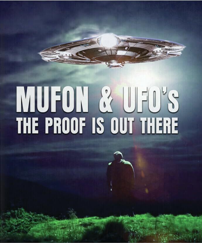 Mufon and Ufos: The Proof is Out There (Blu-ray) Earl Grey Anderson