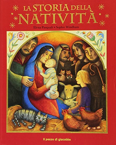 9788861245297 La storia della natività. Ediz. illustrata - Elena Pasquali,Sophi