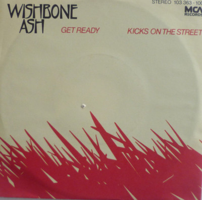 7'' 1981 ROCK CV PACIFIC GAS & ELECTRIC RARE IN MINT- ! WISHBONE ASH : Get Ready