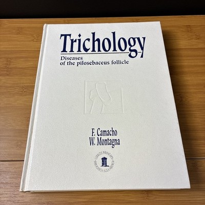 Trichology Diseases of the Pilosebaceus Follicle 1997 Hardcover Camacho Montagna